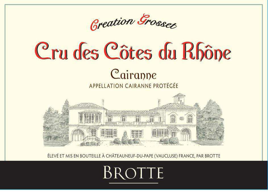 Brotte - Creation Grosset - Cairanne label